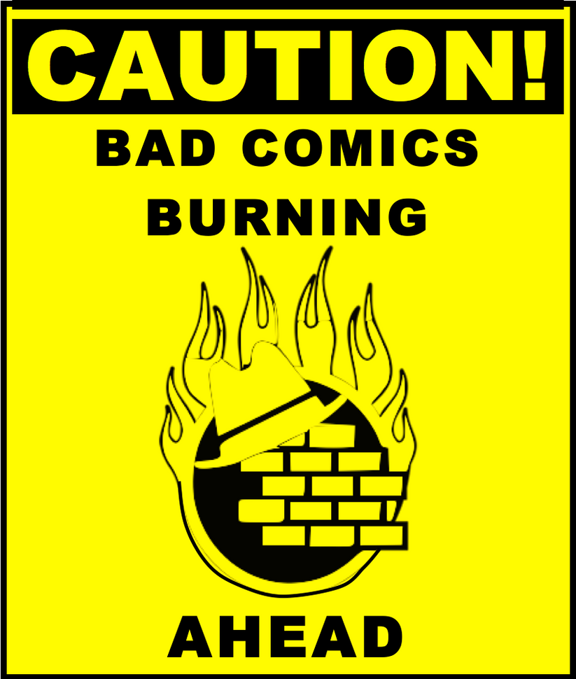 Where_bad_comics_burn_by_JediMSieer.png