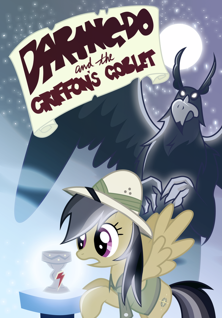 daring_do_and_the_griffon__s_goblet_by_t